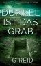 [Duncan Bone 01] • Dunkel Ist Das Grab